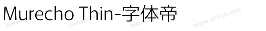 Murecho Thin字体转换